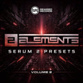 2 Elements - Serum 2 Presets Vol 2
