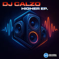 Calzo - Higher EP - Rewired Records