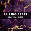 Falling Apart (Acapella and MIDIs) - Rewired Records