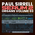 Serum House Music Organs Vol 3 - Rewired Records