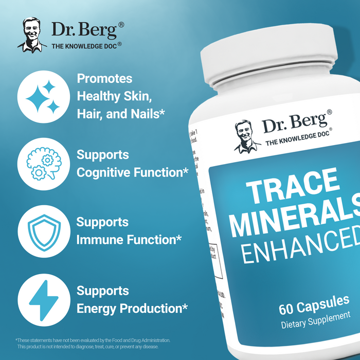 Dr. Berg Trace Minerals Enhanced supplement bottle with text highlighting benefits: promotes healthy skin, hair, and nails, supports cognitive function, immune function, and energy production.