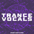 Trance Vocals & Song Starters - WAV & MIDI Sample Pack - Rewired Records
